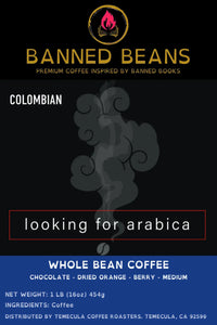 Looking for Arabica (Colombian Medium)